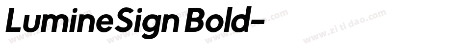 LumineSign Bold字体转换